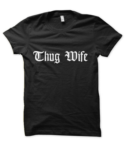 Thug discount wife sweatshirt